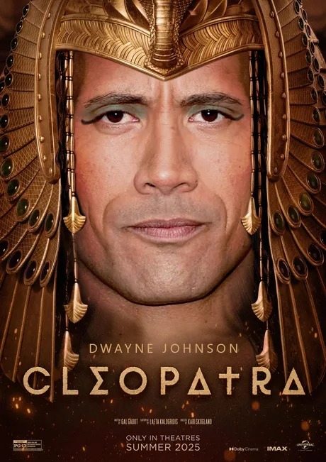 The Rock will be the recast for Cleopatra - meme