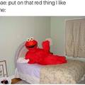 Put on that red sexy thing I like