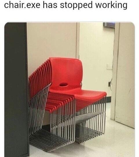 Chair.exe has stopped working - meme