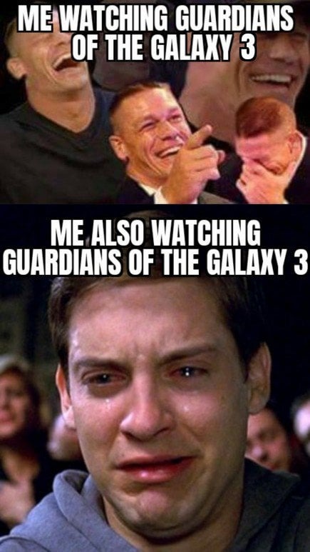 Watching Guardians of the Galaxy 3 - meme