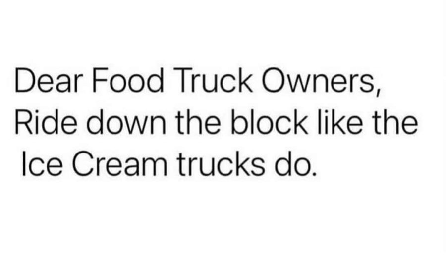 Food trucks need theme songs too - meme