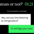how is bro gonna listen to a refrigerator
