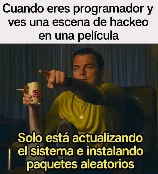 programador viendo hackeos falsos en pelis - meme