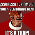 It's a trap!!!