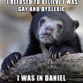 I happen to know someone named daniel