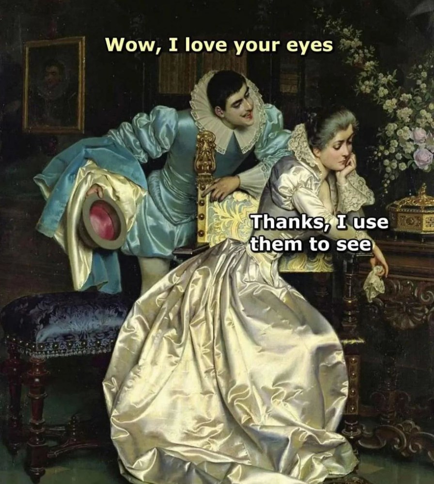 I love your eyes - meme