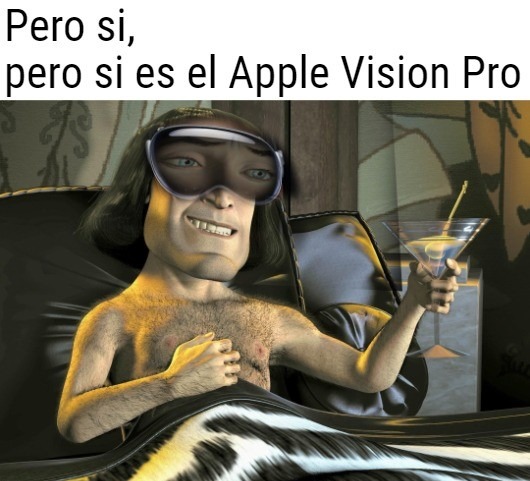 meme de lord farquad usando el apple vision pro