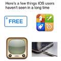 A few things that iOS users haven't seen in a long time