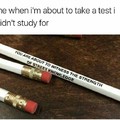 That's like every test for me