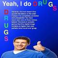 Stay in drugs don't do school