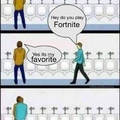 Fourth comment plays fortnite