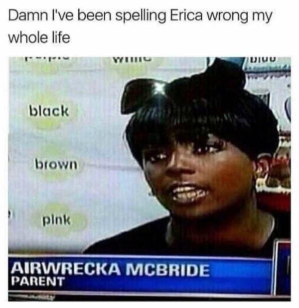Erica? - meme
