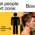 Boxers need no Zone