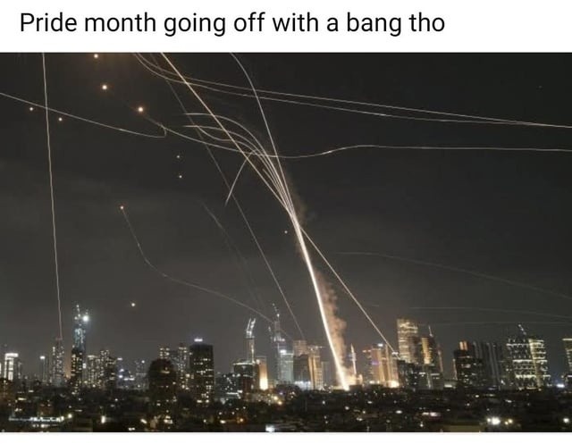 pride month kicking off with a loud bang - meme