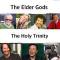 The Elder Gods and the Holy Trinity