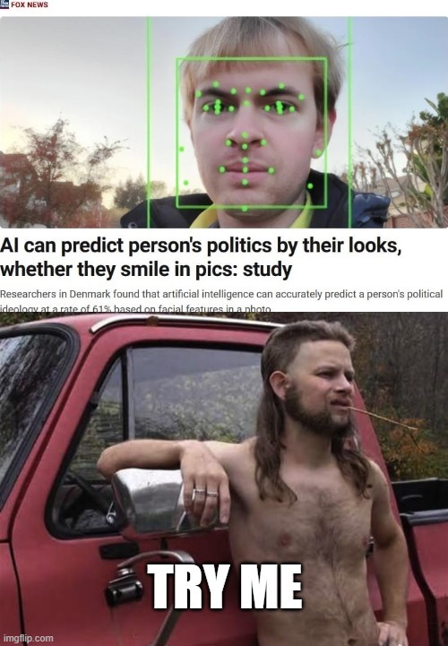 Ai can predict person's politics - meme