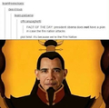 If Obama is the fire lord, then who's the avatar?