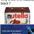 Porque o N em Nutella é preto? Não existem acidentes.