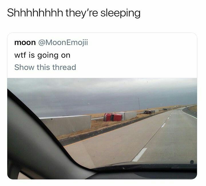 That remind me Cars when Flash McQueen sleep in the highway - meme
