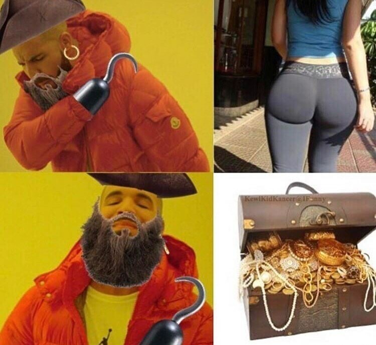 That's some nice booty - meme