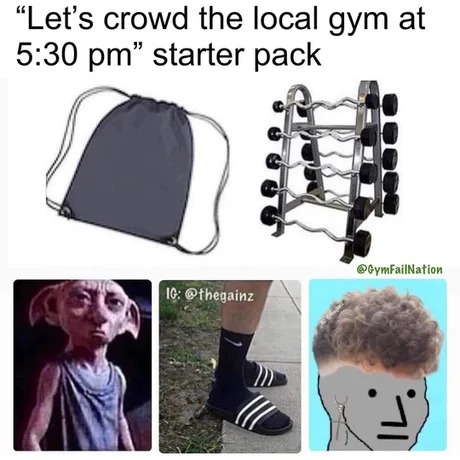 Local gym starter pack - meme