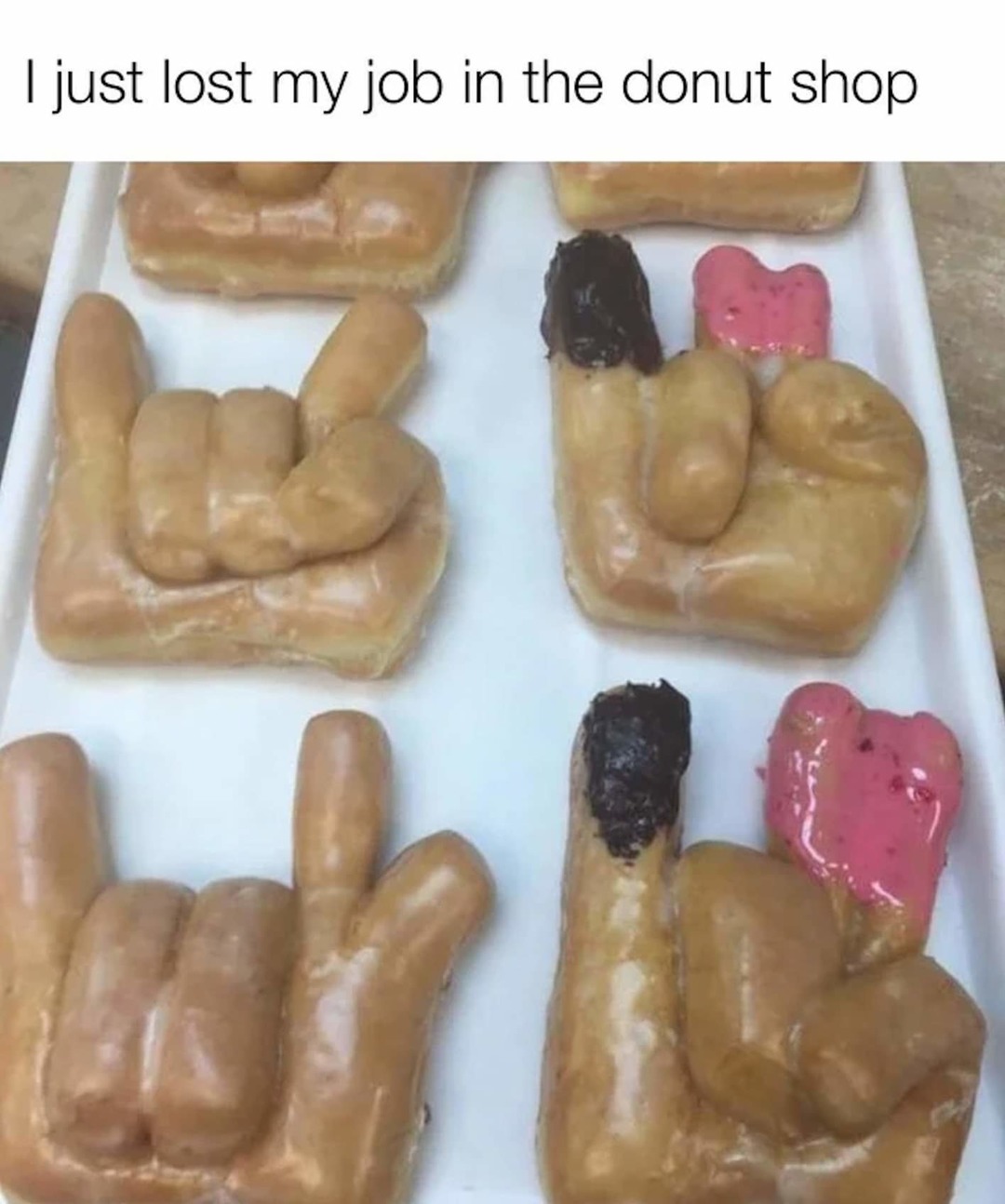 No one like glazed donuts... - meme