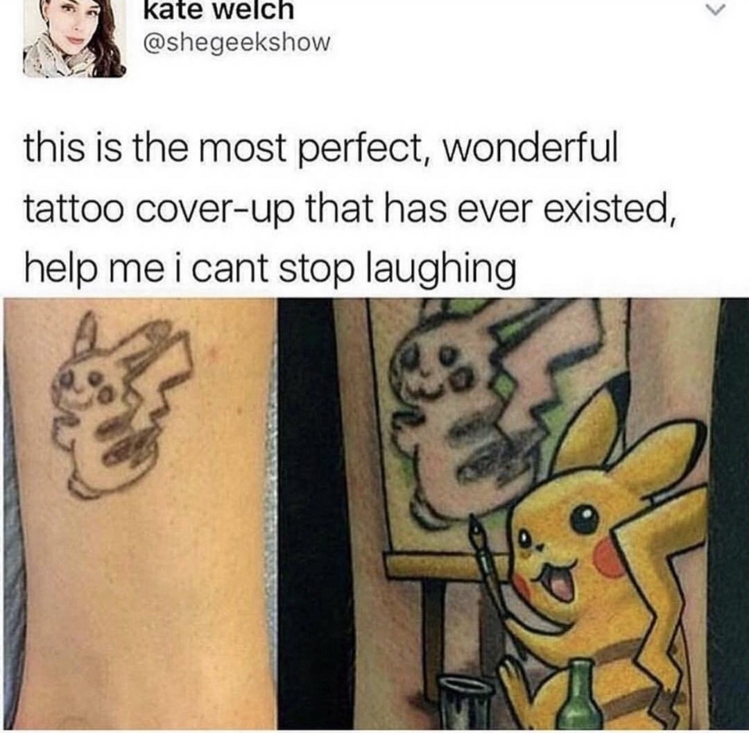 ﻿Kate welch @shegeekshow this is the most perfect, wonderful tattoo cover-up that has ever existed, help me i cant stop laughing