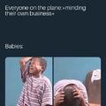 Crying babies at the plane