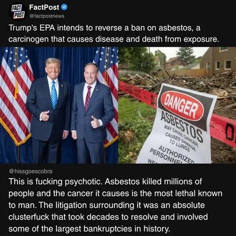 Trump's EPA trying to unban asbestos like it's 1925 - meme