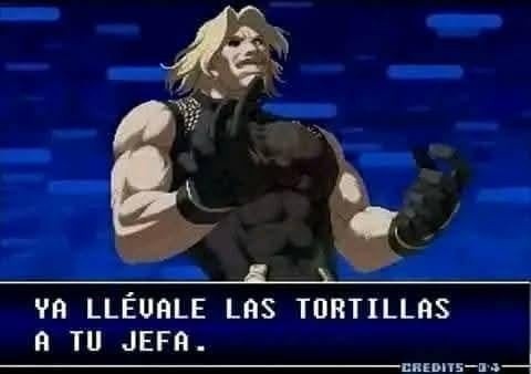 Que ya lleves las tortillas a tu jefa que se te enfrían - meme