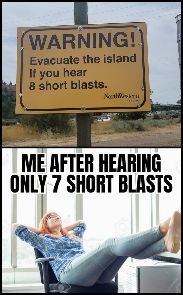Evacuate the island if you hear 8 short blasts - meme