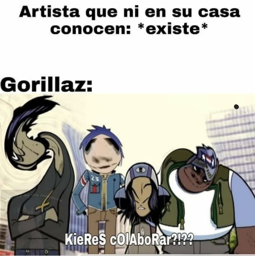 Gorillaz = Humildad - meme