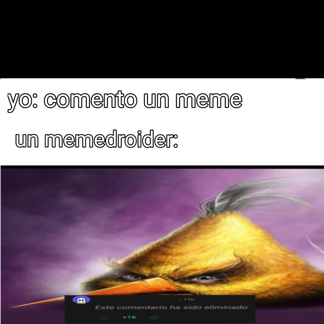 Este comentario ha sido eliminado - meme