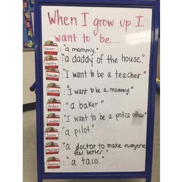 When I grow up I want to be... - meme