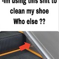 Use this to clean your shoes