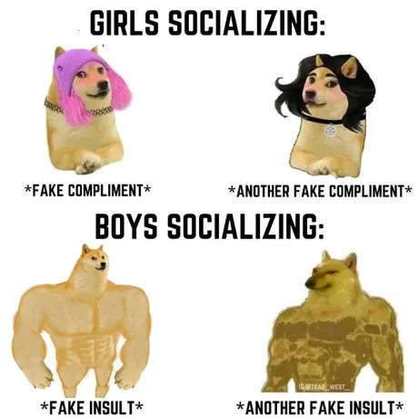 Boys socializing - meme