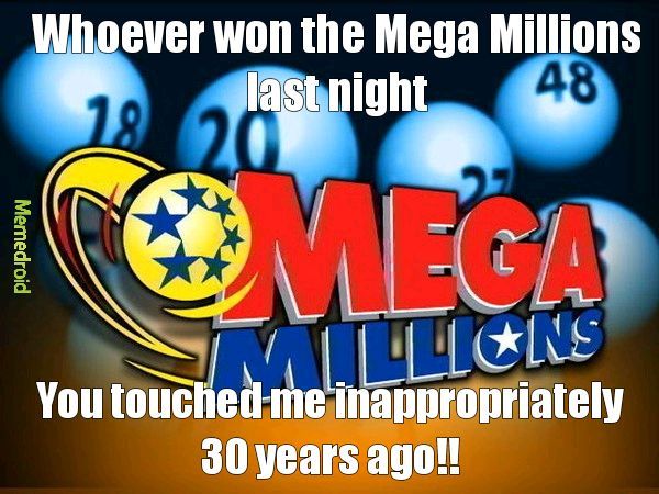 Mega Millions Winner - meme