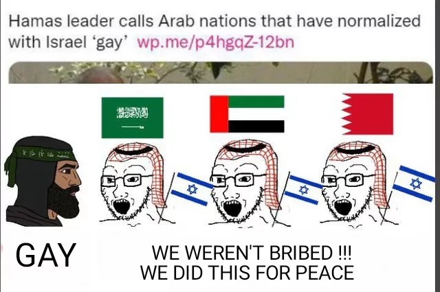 Hamas chamou os países arabes que mantem relação com Israel de gay kkkkkk - meme
