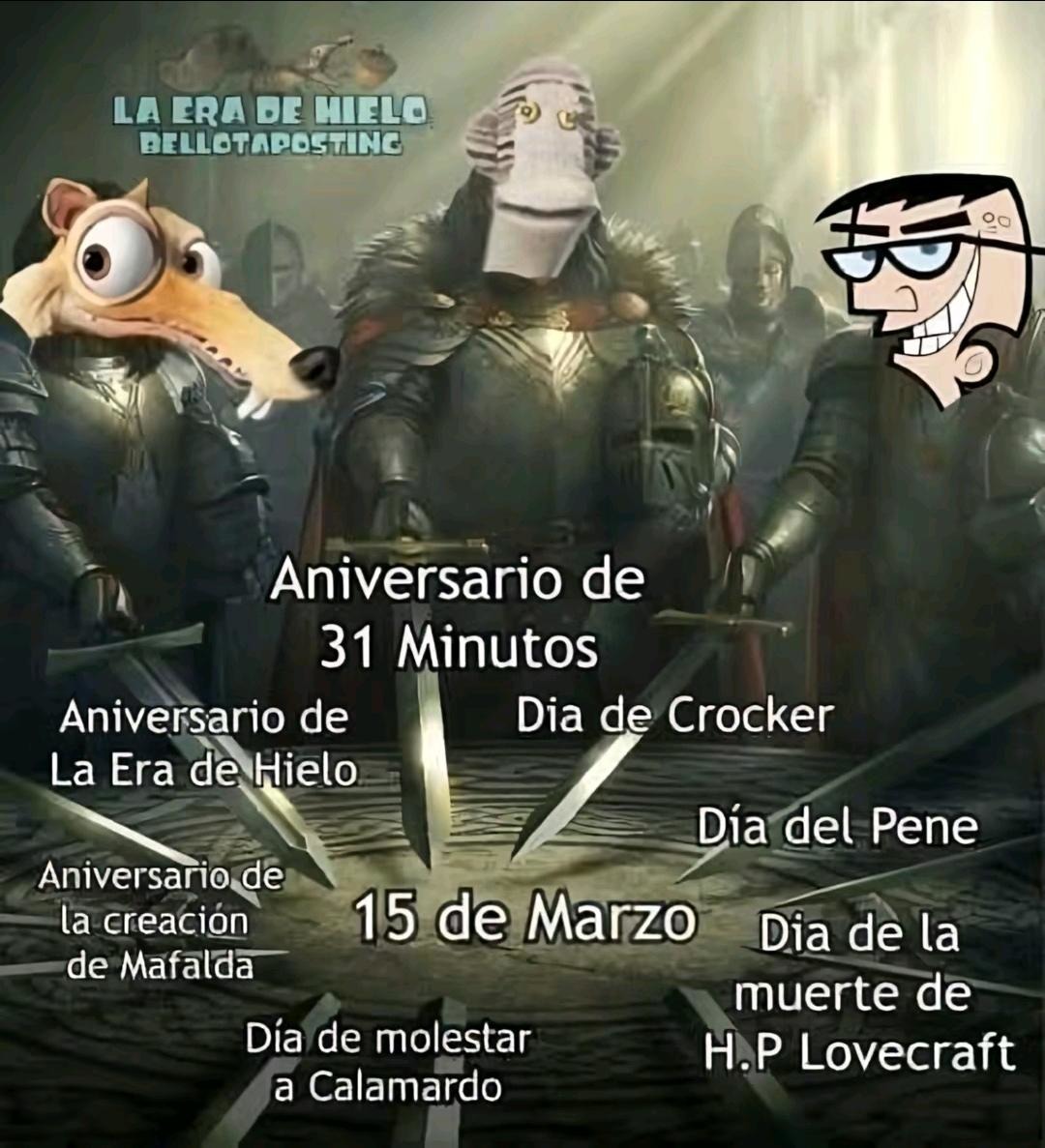 Nuevamente es 15 de Marzo - meme