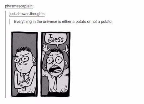 Are yo is potato? - meme