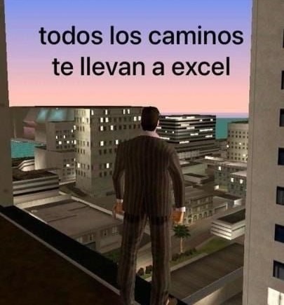 Excel es el nuevo Roma - meme