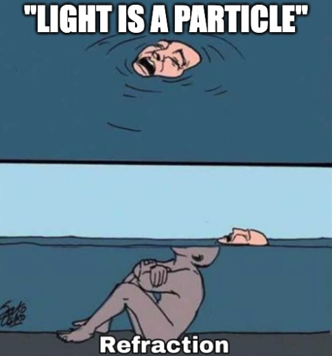 For the physicsdroids who argue if light truly bends - meme