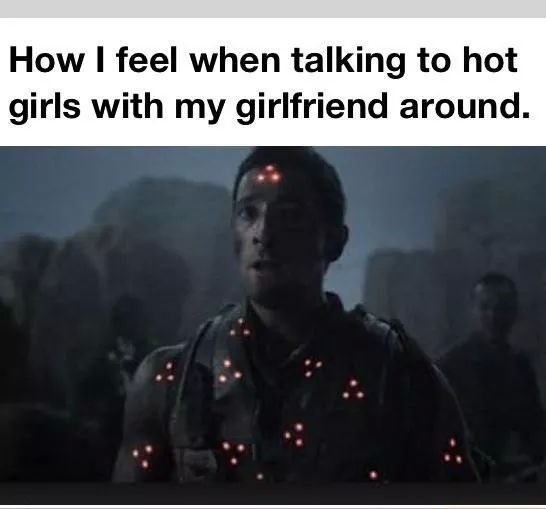 I dont have a girlfriend :( - meme