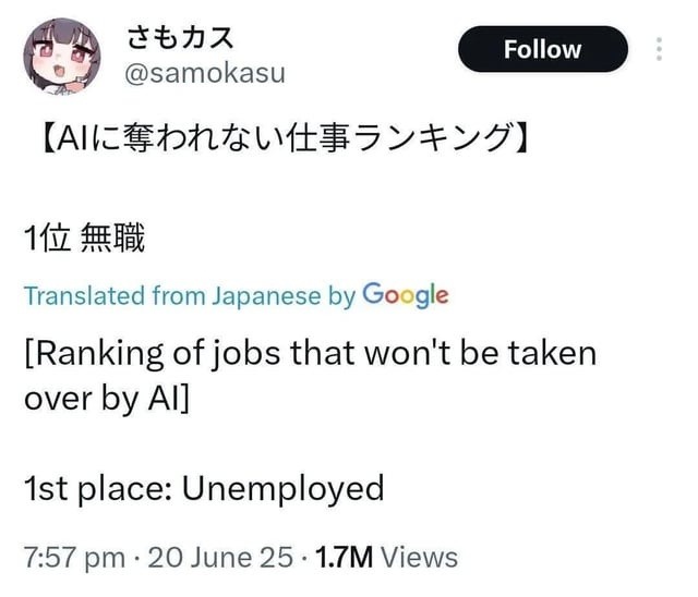 AI-proof career? Being unemployed wins gold - meme