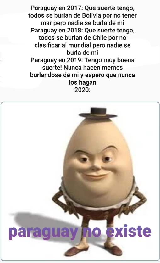 Antes nadie hacia memes de paraguay