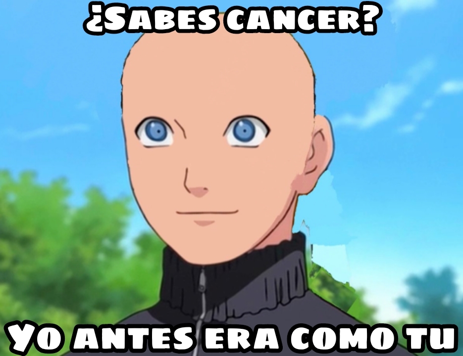 Naruto tiene cáncer - meme