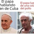 El papa visita Cuba cola del pollo