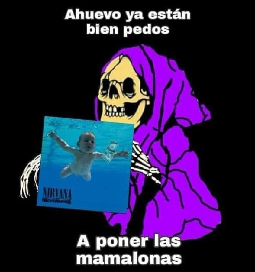 Aweso papu, calacas chidas - meme