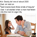Daddy tell me all about 2020