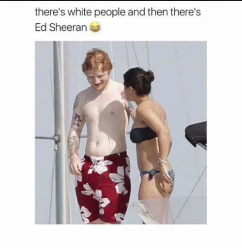Yeah that's pretty white alright - meme